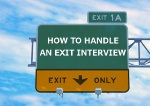 how to handle an exit interview